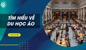 TÌM HIỂU DU HỌC ÁO 